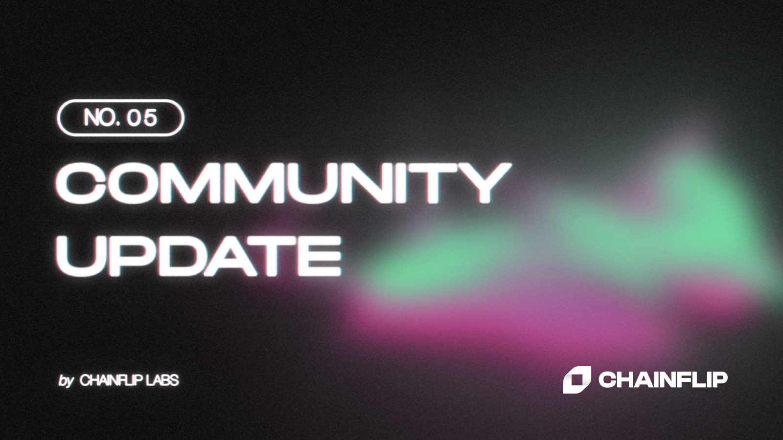 Chainflip Community Update #5