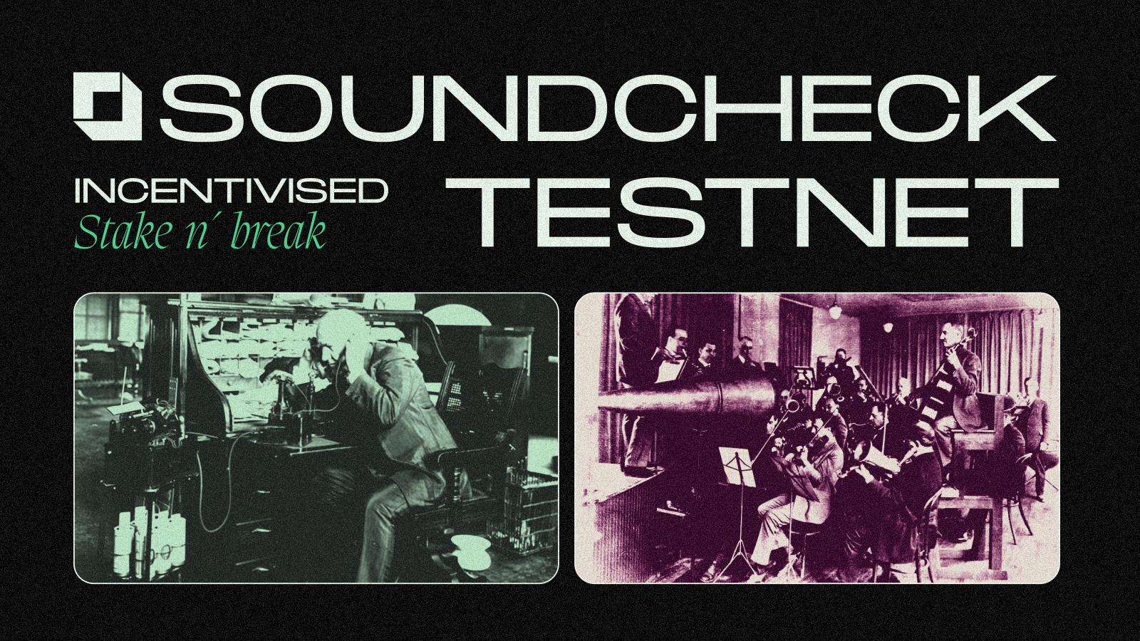 Soundcheck: Incentivised Testnet