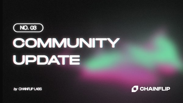 Chainflip Community Update #3