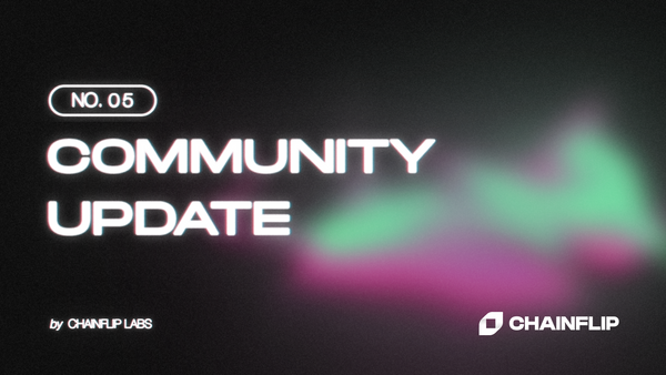 Chainflip Community Update #5