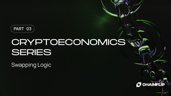 Cryptoeconomics Series P3: Swapping Logic - Batching and Ending MEV