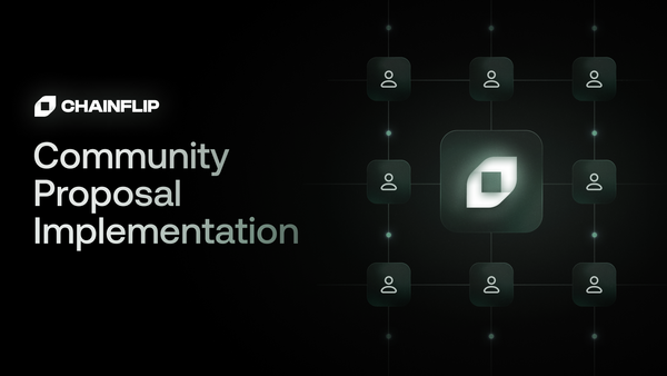 Introducing: Chainflip Community Proposals
