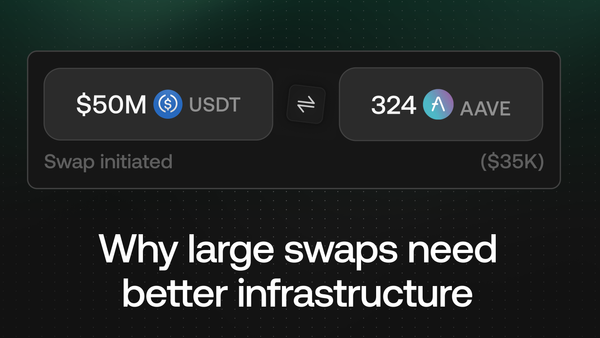 The $50M Swap That Exposed a Gap in DeFi Infrastructure
